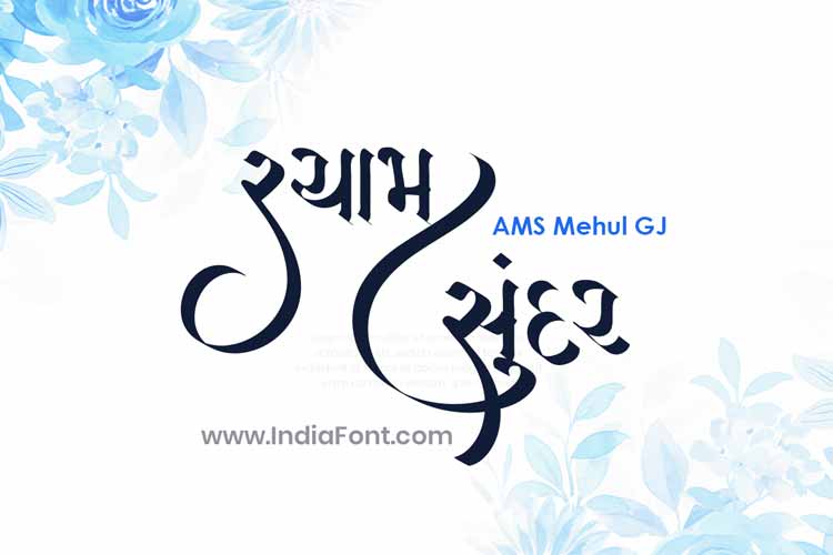 AMS Mehul Gujarati Calligraphy Font